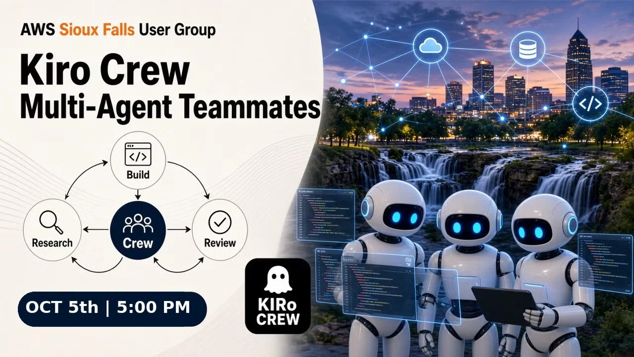 Flyer for the October 5 Kiro Crew meetup of the Sioux Falls AWS User Group at Startup Sioux Falls, MB Theater.